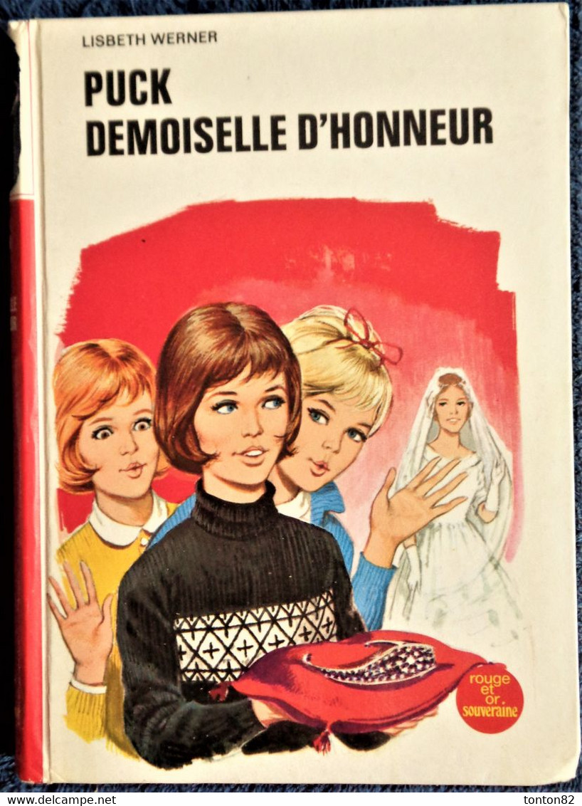 Lisbeth Werner -  Puck Demoiselle D'honneur - Bibliothèque Rouge Et Or  - N° 2.708 - (1971 ) - Bibliotheque Rouge Et Or