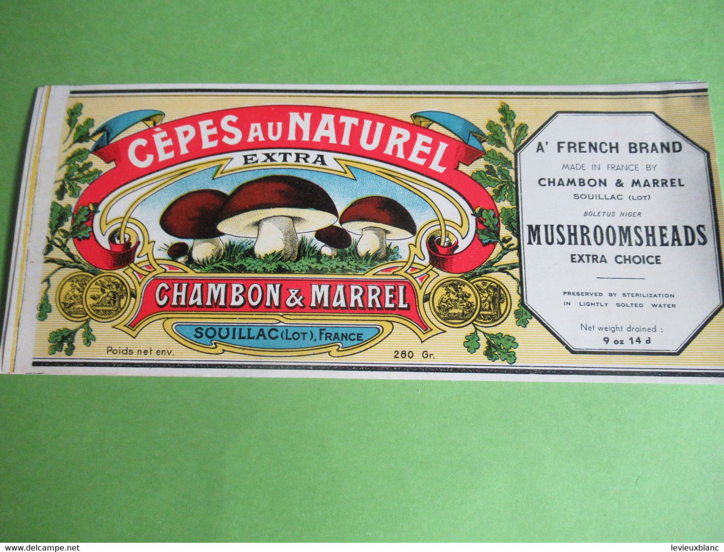 Etiquette Conserve/Cèpes Au Naturel/CHAMBON & MARREL/SOUILLAC( Lot )/French Brand/Ronteix Périgueux Début XX  ETIQ185bis - Fruits Et Légumes