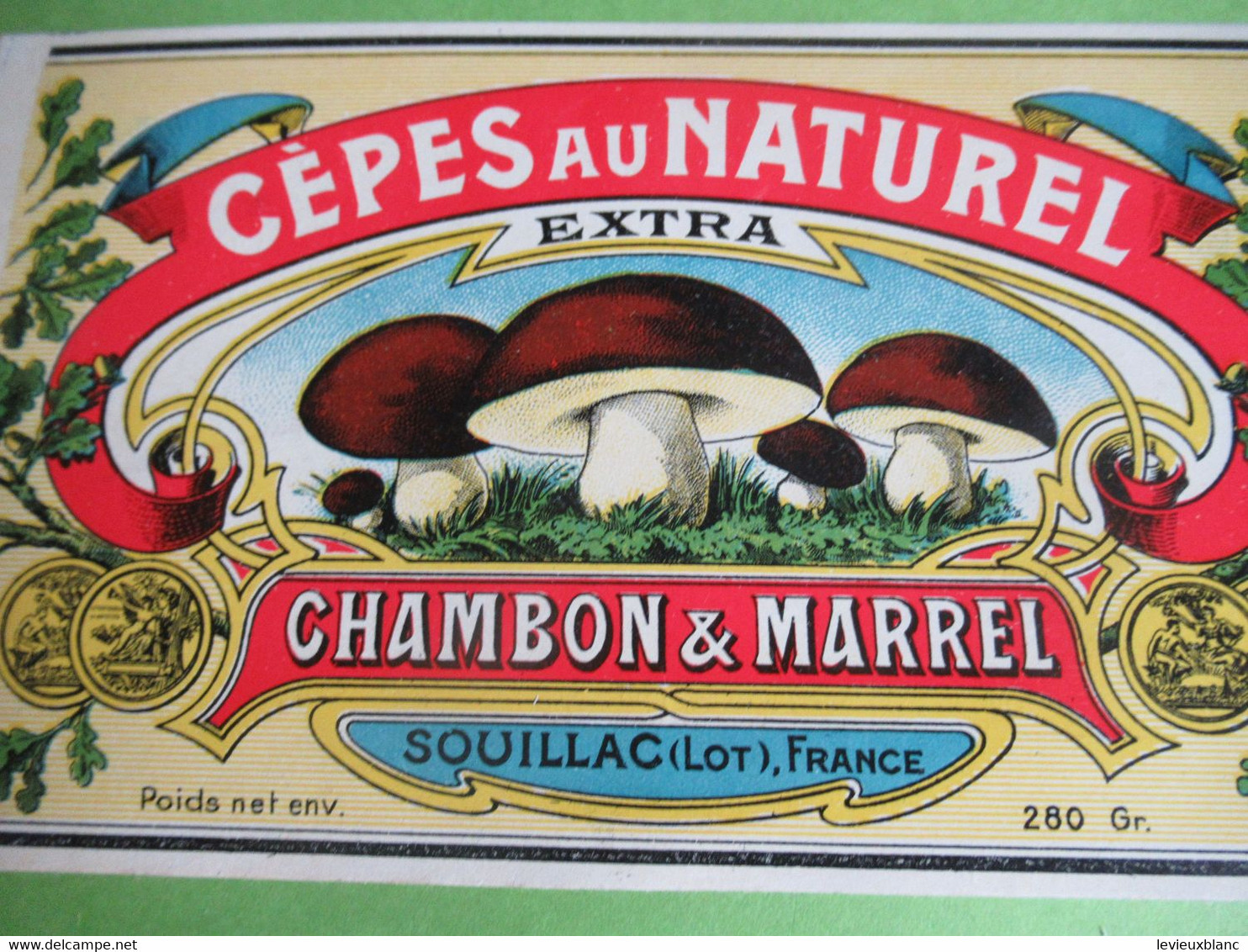 Etiquette Conserve/Cèpes Au Naturel/CHAMBON & MARREL/SOUILLAC( Lot )/French Brand/Ronteix Périgueux Début XX  ETIQ185bis - Fruit En Groenten