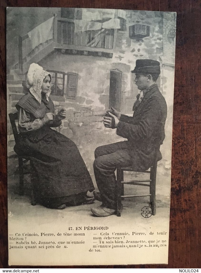 CPA, Occitan - Patois, Folklore, Couple, Coiffes, En Périgord, (24) "cela T'ennuie Pierre...Co T'einoio" éd PAC N°47 - Autres & Non Classés