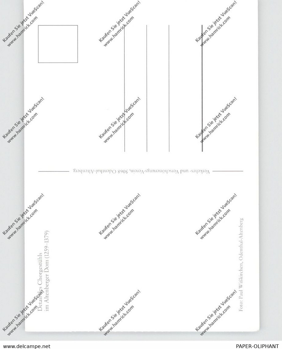 5068 ODENTHAL - ALTENBERG, Altenberger Dom, Chorgestühl, Dackel / Teckel - Bergisch Gladbach