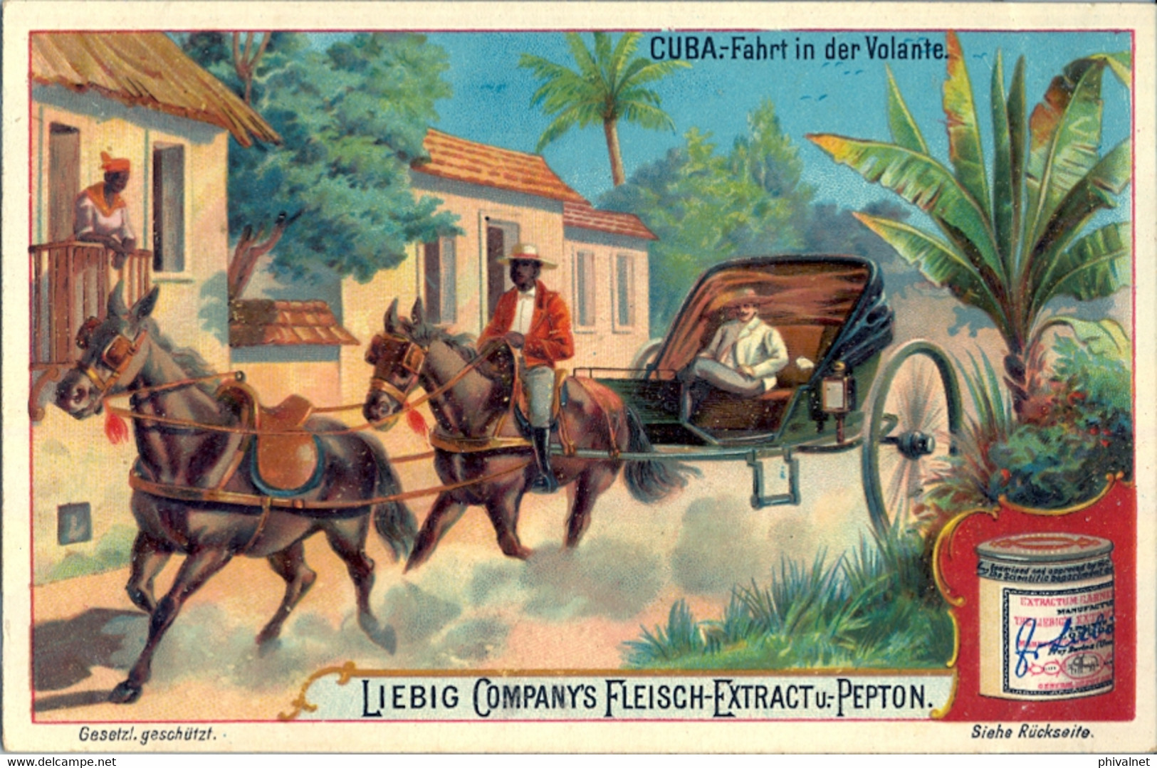 LIEBIG , CROMO ANTIGUO , CUBA - FAHRT IN DER VOLANTE , CARRUAJES , CABALLOS - Liebig