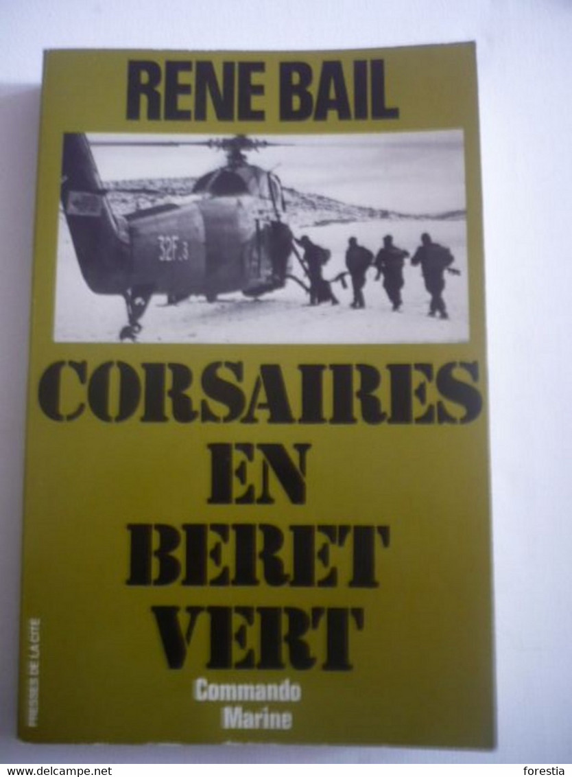 Corsaires En Béret Vert: Commandos-marine - Bail René - Historia