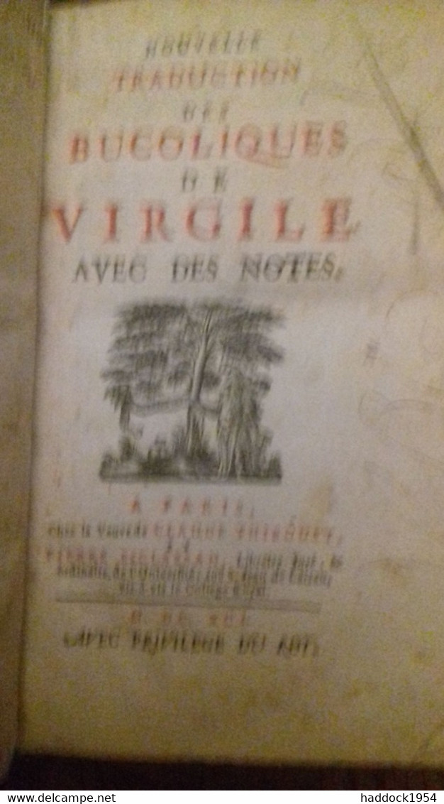 Les Bucoliques De VIRGILE Veuve Claude Thiboust 1691 - Tot De 18de Eeuw