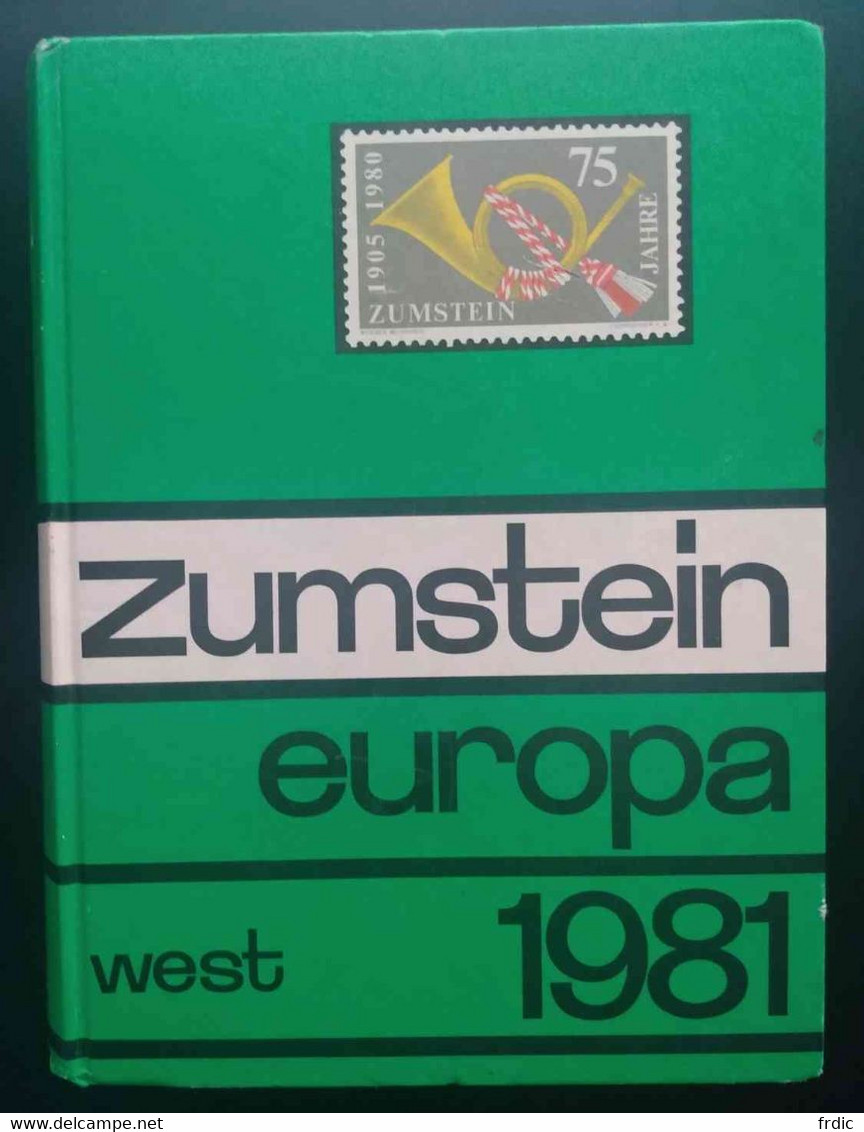 WestEuropa Briefmarkenkatalog - Zumstein 1981 - Achat Malin: Plusieurs Via Mondial Relay - Kataloge