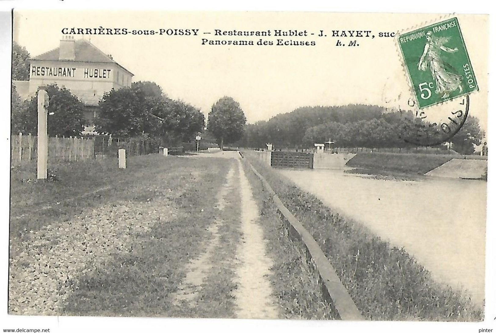 CARRIERES SOUS POISSY - Restaurant Hublet - Panorama Des Ecluses - Carrieres Sous Poissy