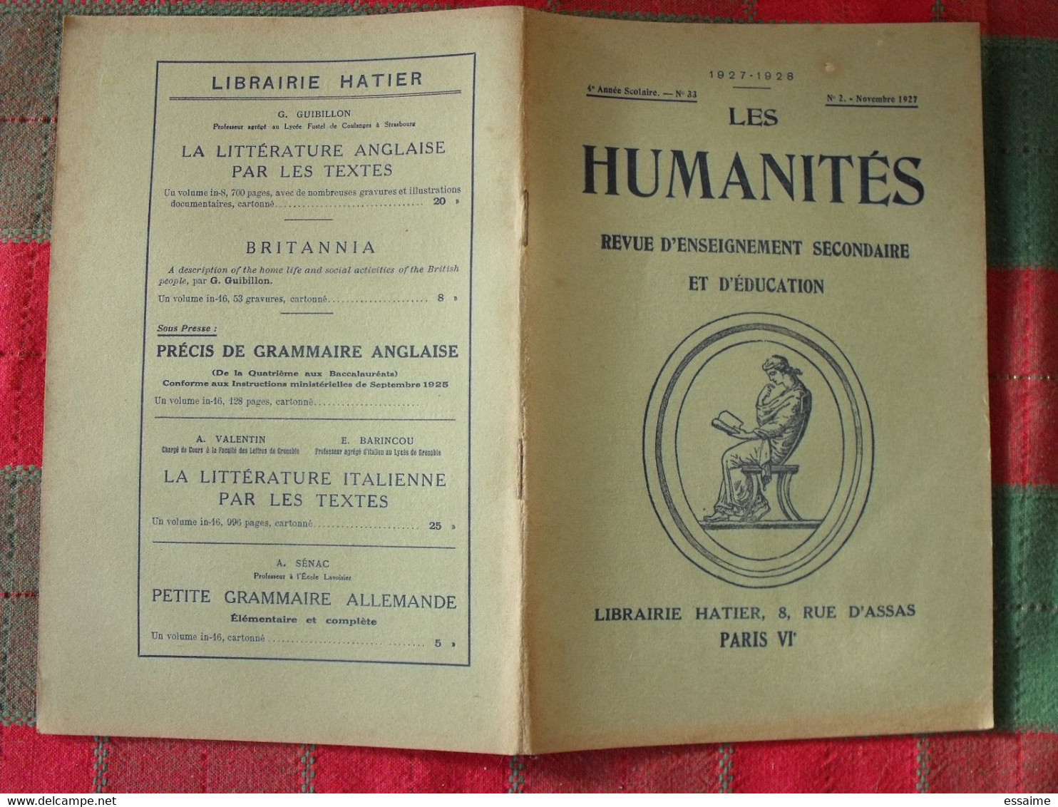 10 N° De "Les Humanités". Revue D'enseignement Secondaire Et D'éducation. Hatier 1927-1929 - 18 Ans Et Plus