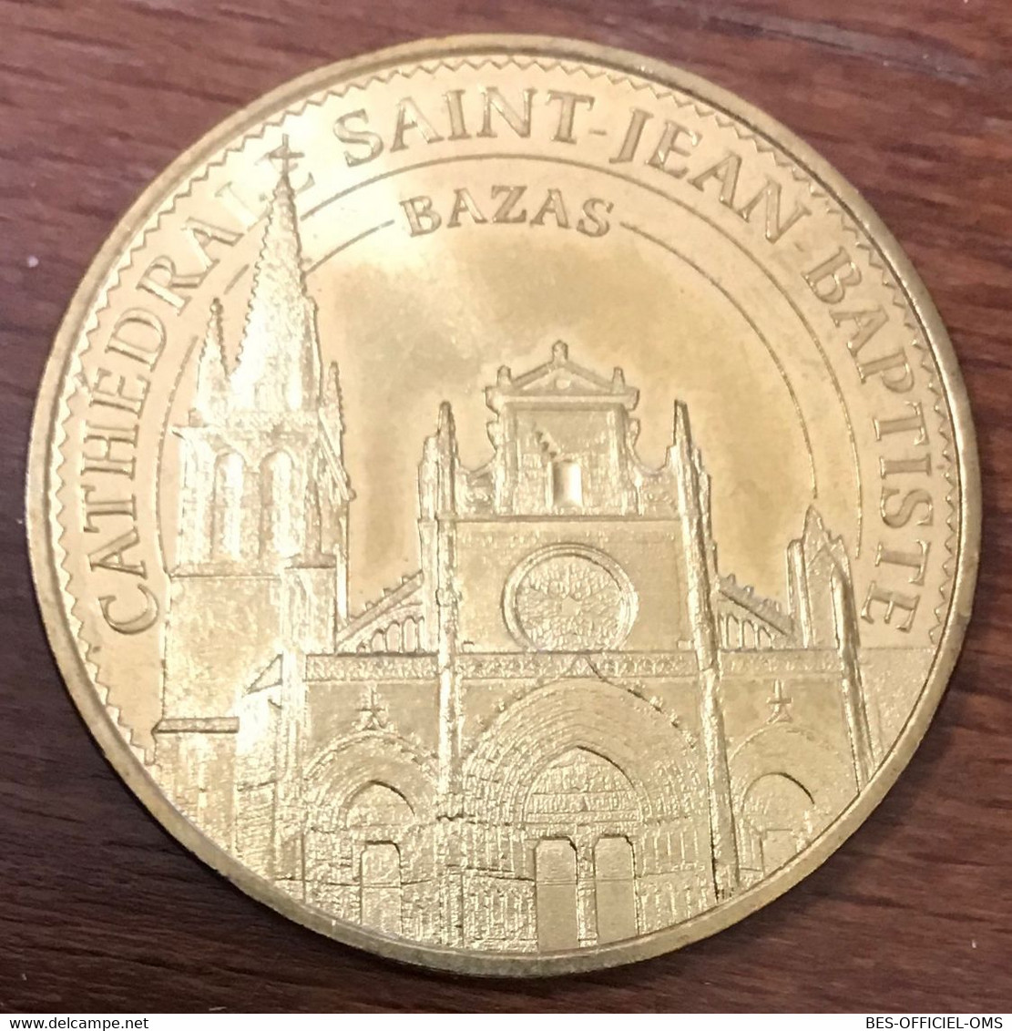 33 BAZASCATHÉDRALE SAINT-JEAN BAPTISTE MDP 2015 MÉDAILLE SOUVENIR MONNAIE DE PARIS JETON TOURISTIQUE MEDALS COINS TOKENS - 2015