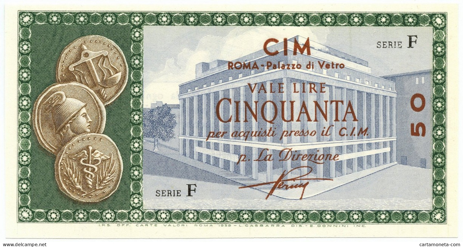 50 LIRE CONSORZIO ITALIANO MANUFATTI CIM ROMA PALAZZO DI VETRO 1958 FDS-/FDS - [ 7] Errori & Varietà