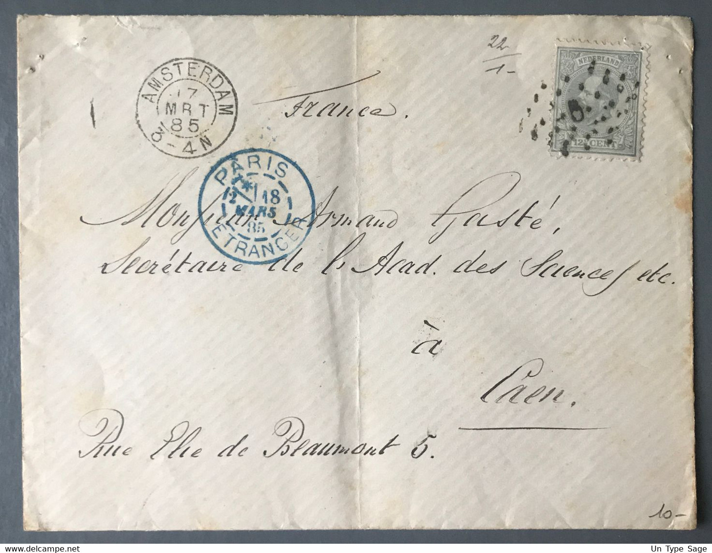 Pays-Bas, Lettre D'Amsterdam 17.3.1885 Pour Caen, Tad D'entrée Paris, Etranger - (B3716) - Cartas & Documentos