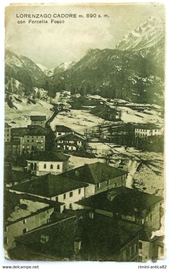 LORENZAGO CADORE (BELLUNO) Con Forcella Fosco (un Po' Rovinata E Ristrutturata) - Belluno