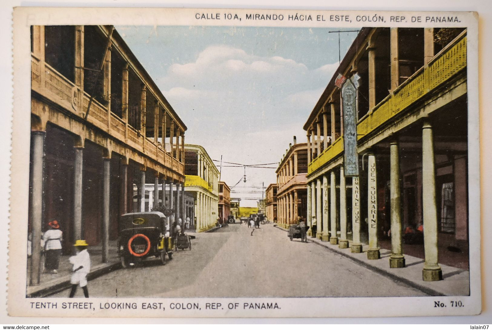 C. P. A. : PANAMA: Calle 10 A, Mirando Hacia El Este, N° 710 - Panama