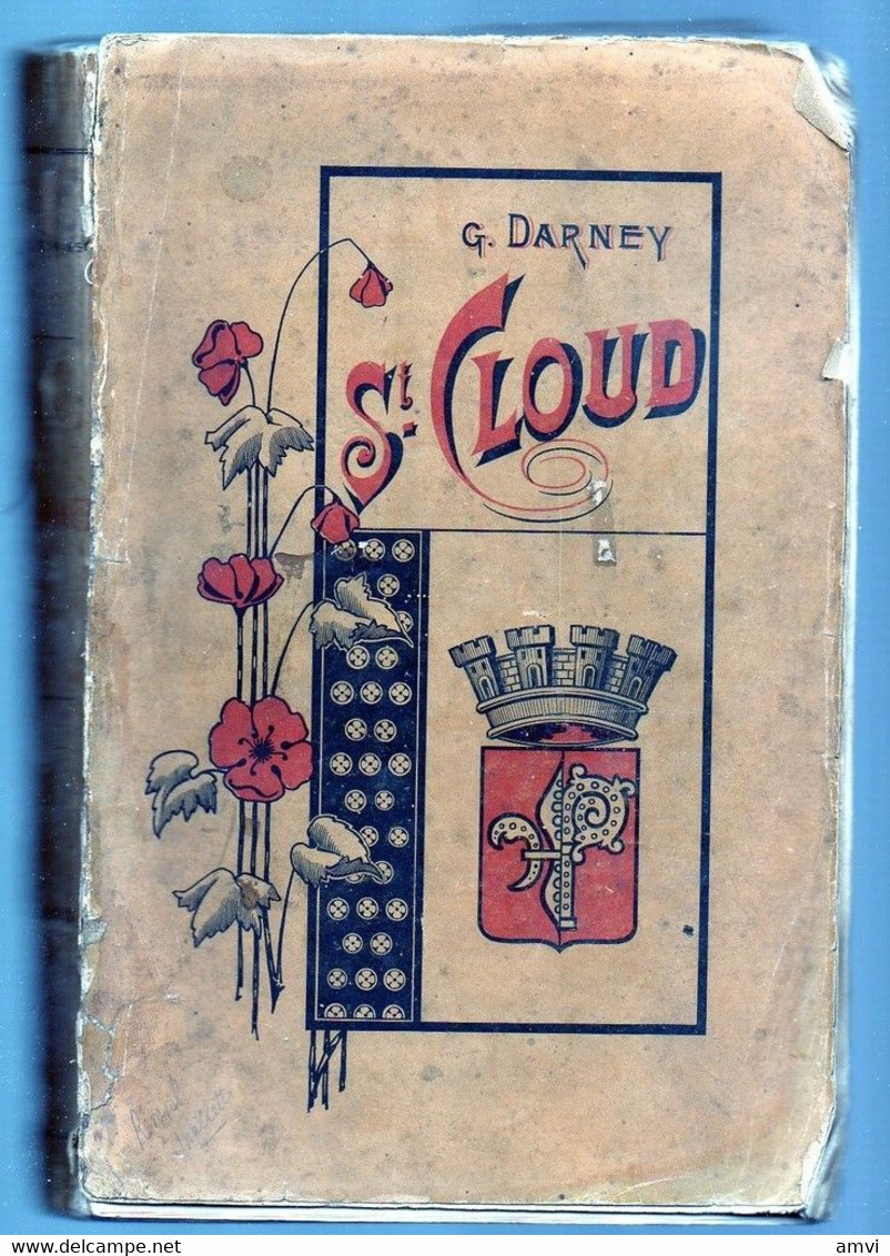 E02 - 20 DARNEY (G.) : Saint-Cloud, 1 Vol In-8 Broché, Montluçon 1903  Couverture Détachée ) Edition Originale Numérotée - Ile-de-France