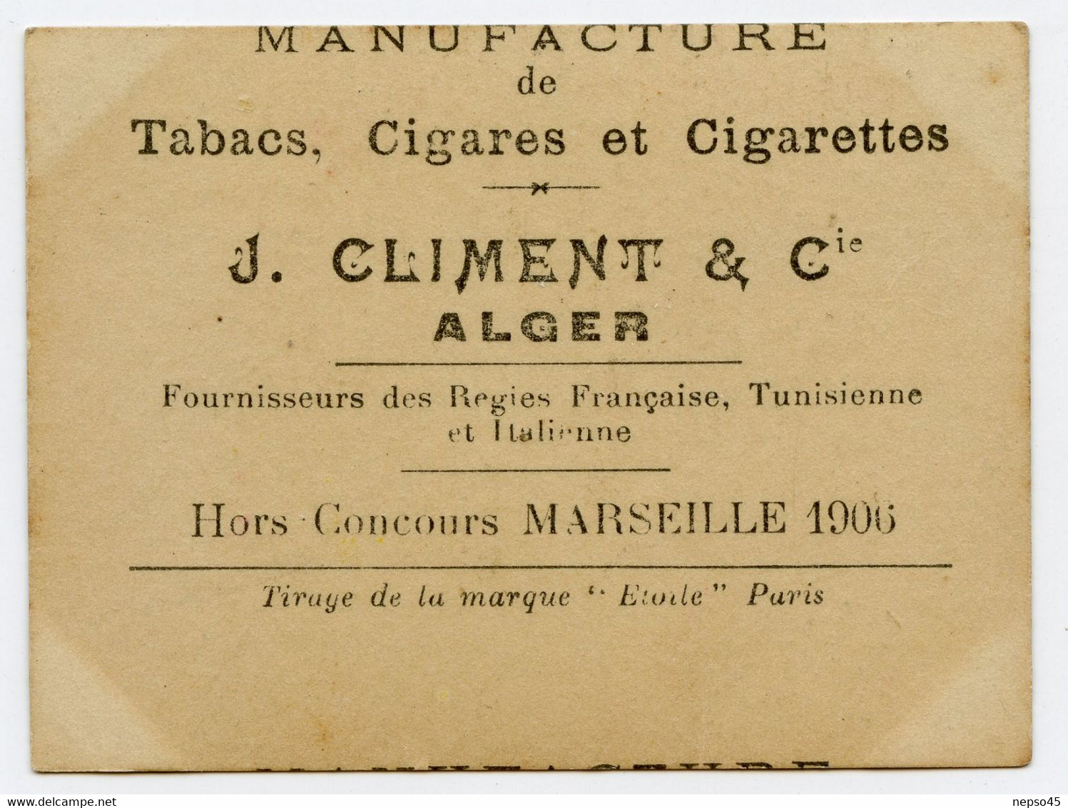 Cigarettes Manufacture Climent & Cie.Alger.hors Concours à L'exposition Coloniale De Marseille 1906.Mademoiselle Toledo. - Climent