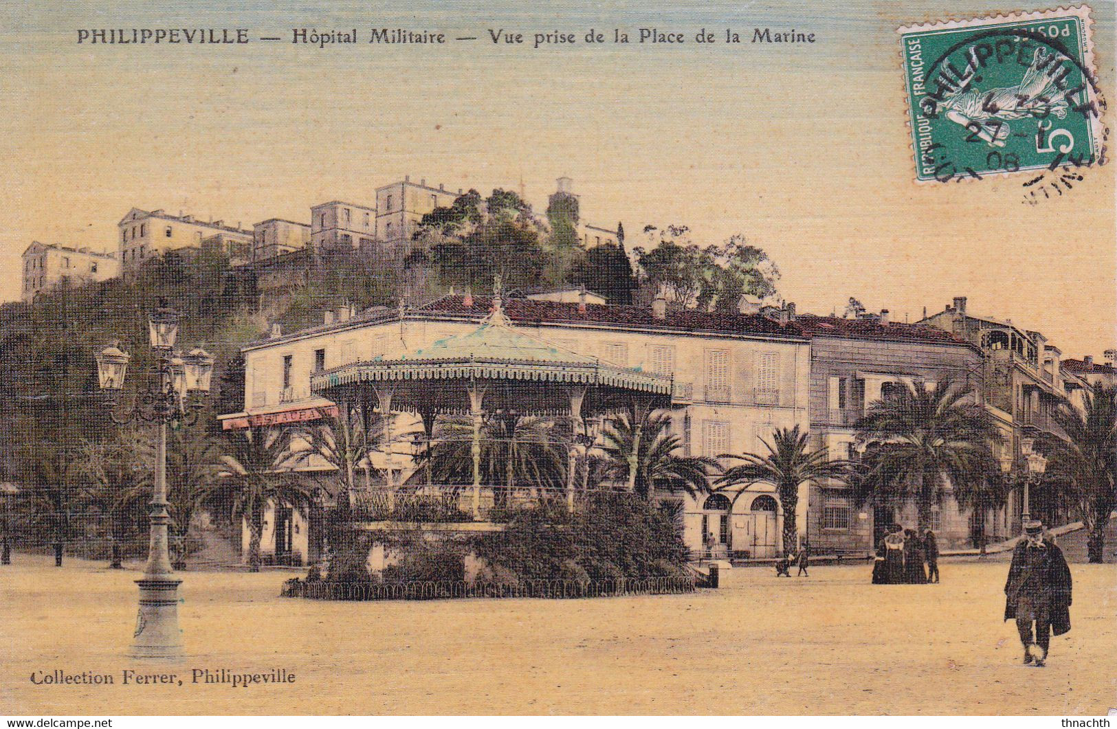 1908. Algerie  - Philippeville -   Hopital Militaire -place De La Marine - Other & Unclassified
