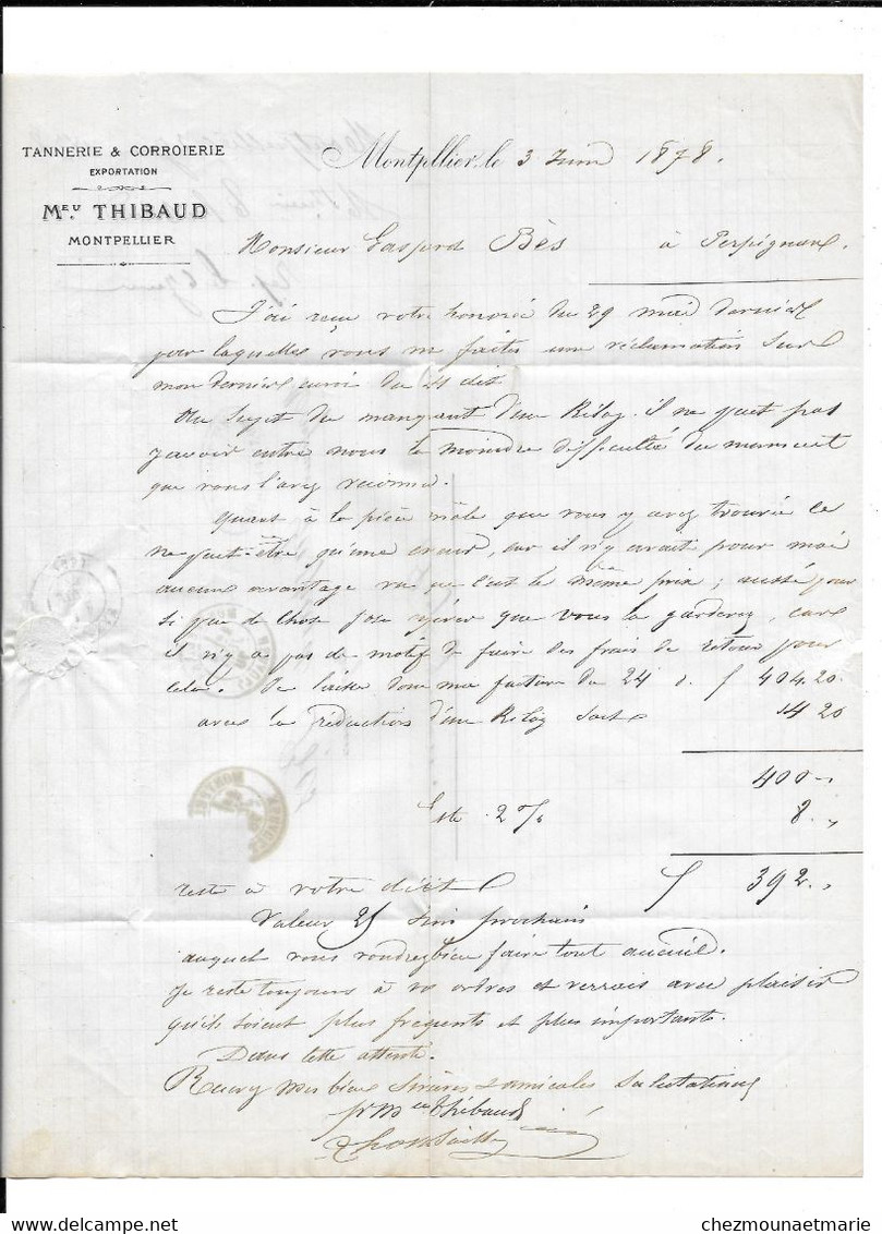 1870 1878 CHATEAU RENAULT JODEAU LABBE MONTPELLIER THIBAUD - POUR BES A PERPIGNAN - LOT 4 DOCUMENTS - CUIR TANNERIE - Documents Historiques