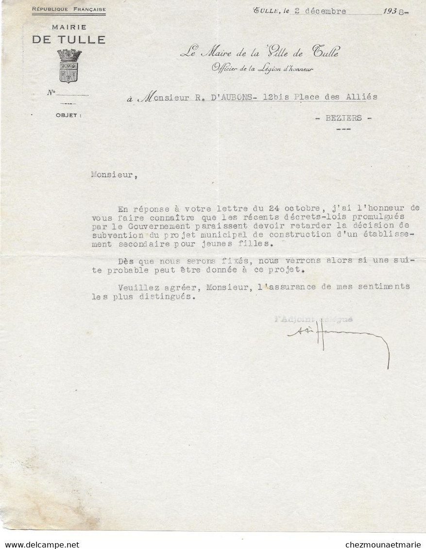 1938 TULLE - L ADJOINT AU MAIRE POUR M. D AUBONS A BEZIERS - DOCUMENT A ENTETE - Documents Historiques