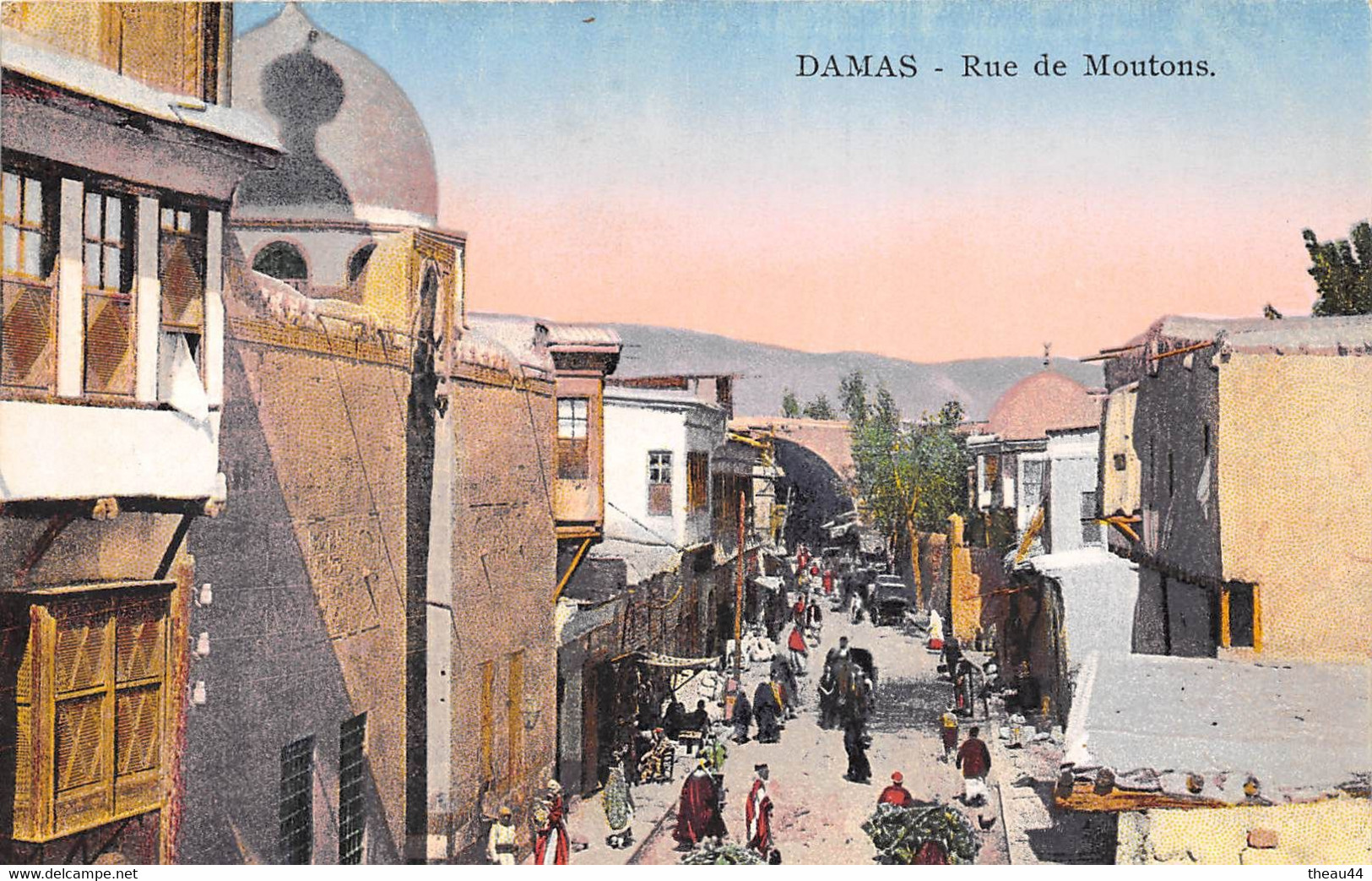 ¤¤  -   SYRIE  -  DAMAS   -   Rue Du Moutons    -  ¤¤ - Syrien