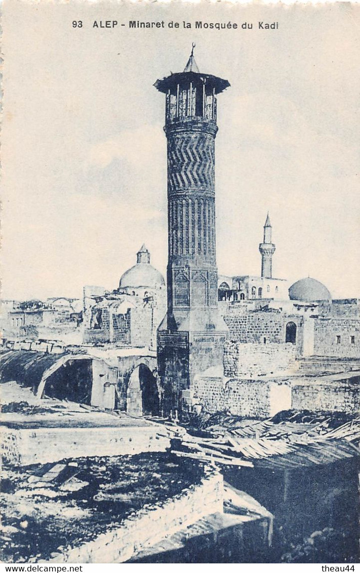 ¤¤  -   SYRIE  -  ALEP   -   Minaret De La Mosquée Du Kadi     -  ¤¤ - Siria