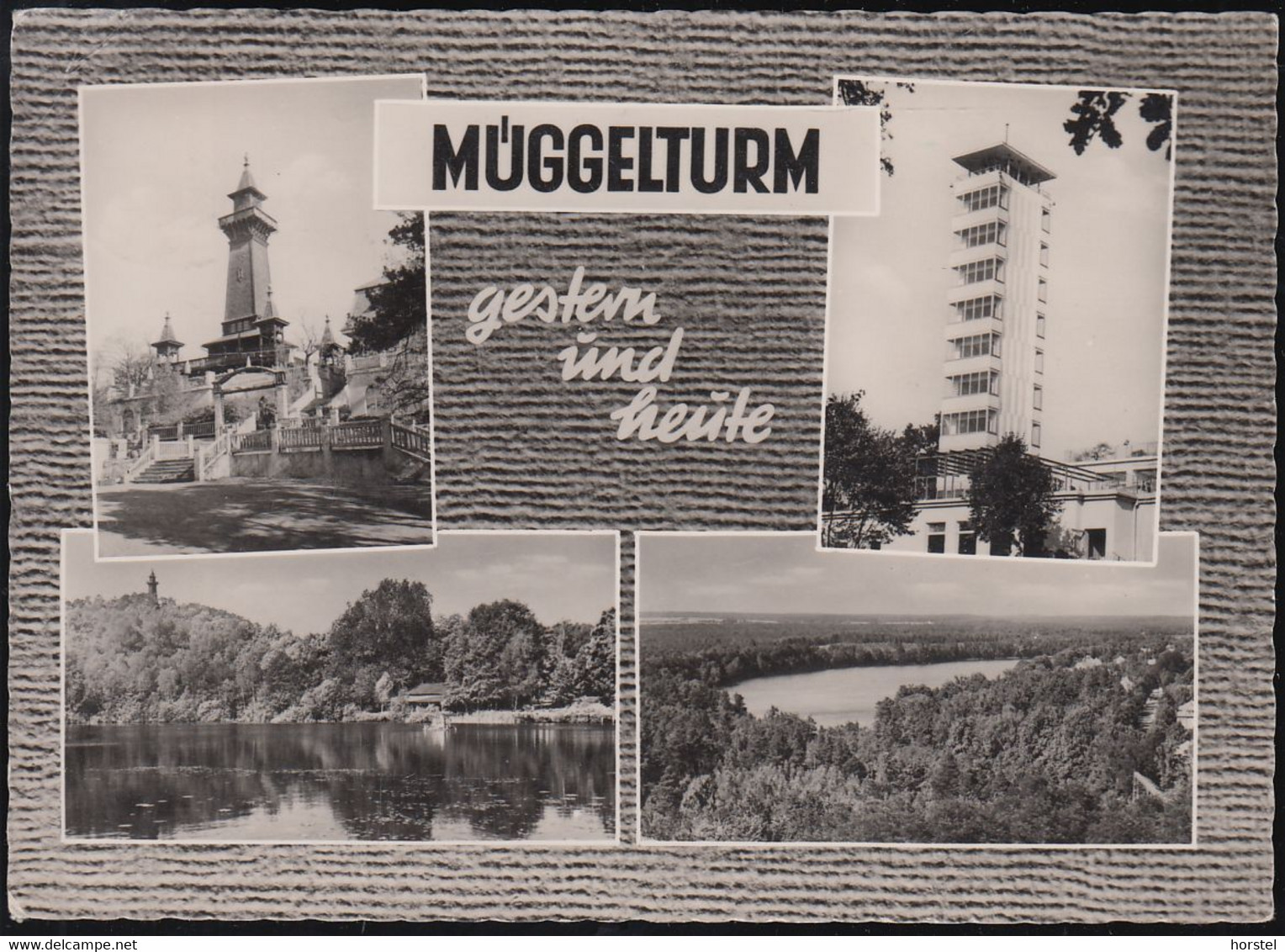 D-12559 Berlin - Der Müggelturm - Gestern Und Heute - Koepenick