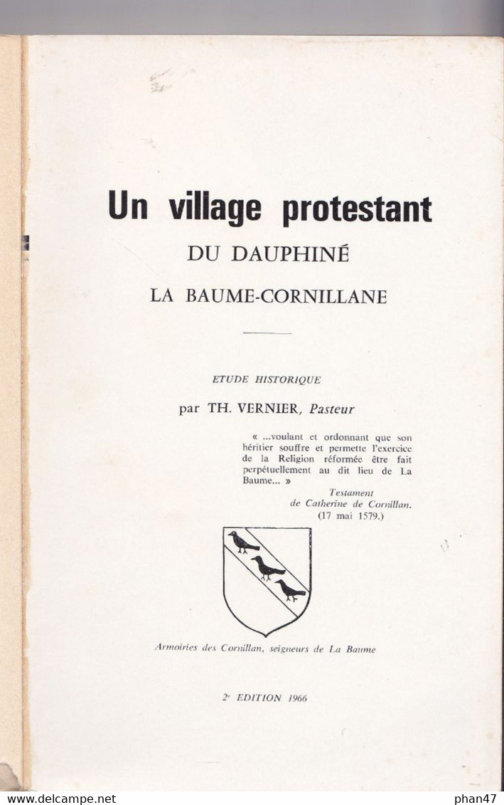 LA BAUME -CORNILLANE, Village Protestant Du Dauphiné, Par Théophile VERNIER Pasteur, 1966 - Rhône-Alpes