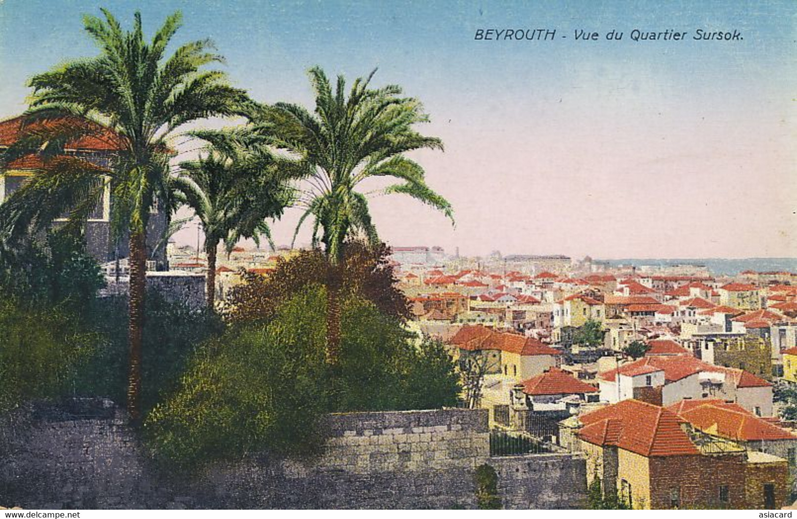 Beyrouth Vue Du Quartier Sursok Hand Colored Sarrafian Armenian  Beirut Syria - Liban