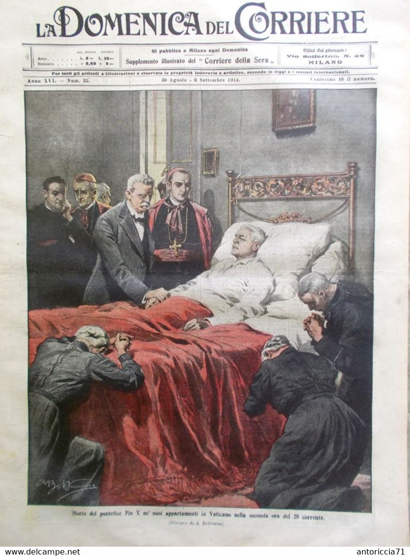 La Domenica Del Corriere 30 Agosto 1914 WW1 Morte Di Papa Pio X Francia Germania - Weltkrieg 1914-18