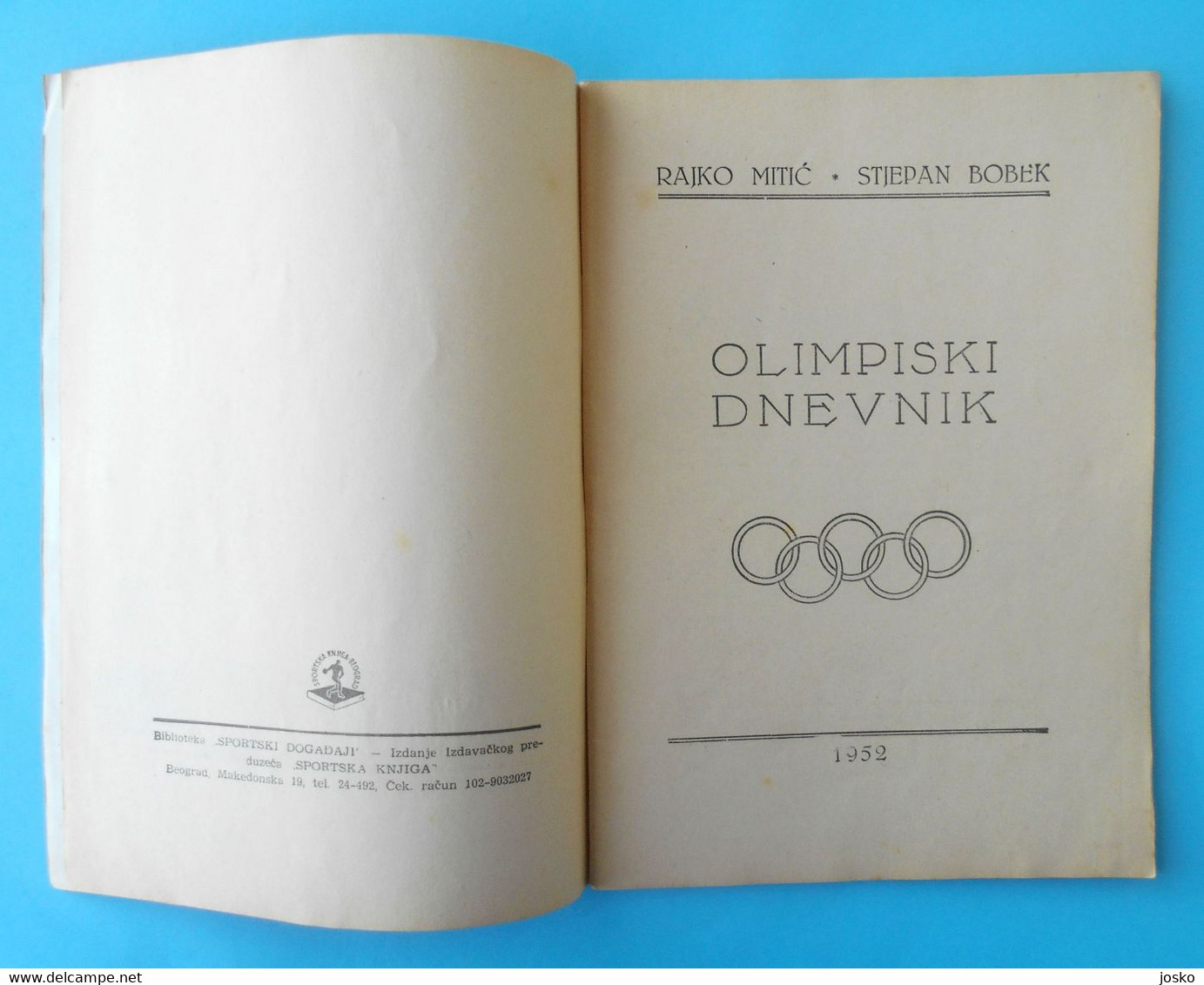 OLYMPIJSKI DNEVNIK - Yugoslavia Football Team On Olympic Games 1952 Helsinki Old Book* Olympia Olympiade Jeux Olympiques - Livres