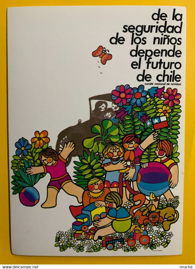 13184 - De La Seguridad De Los Ninos Depende El Futuro De Chile Affiches Chiliennes 1971-73 Edition Italienne 1975 - Non Classés