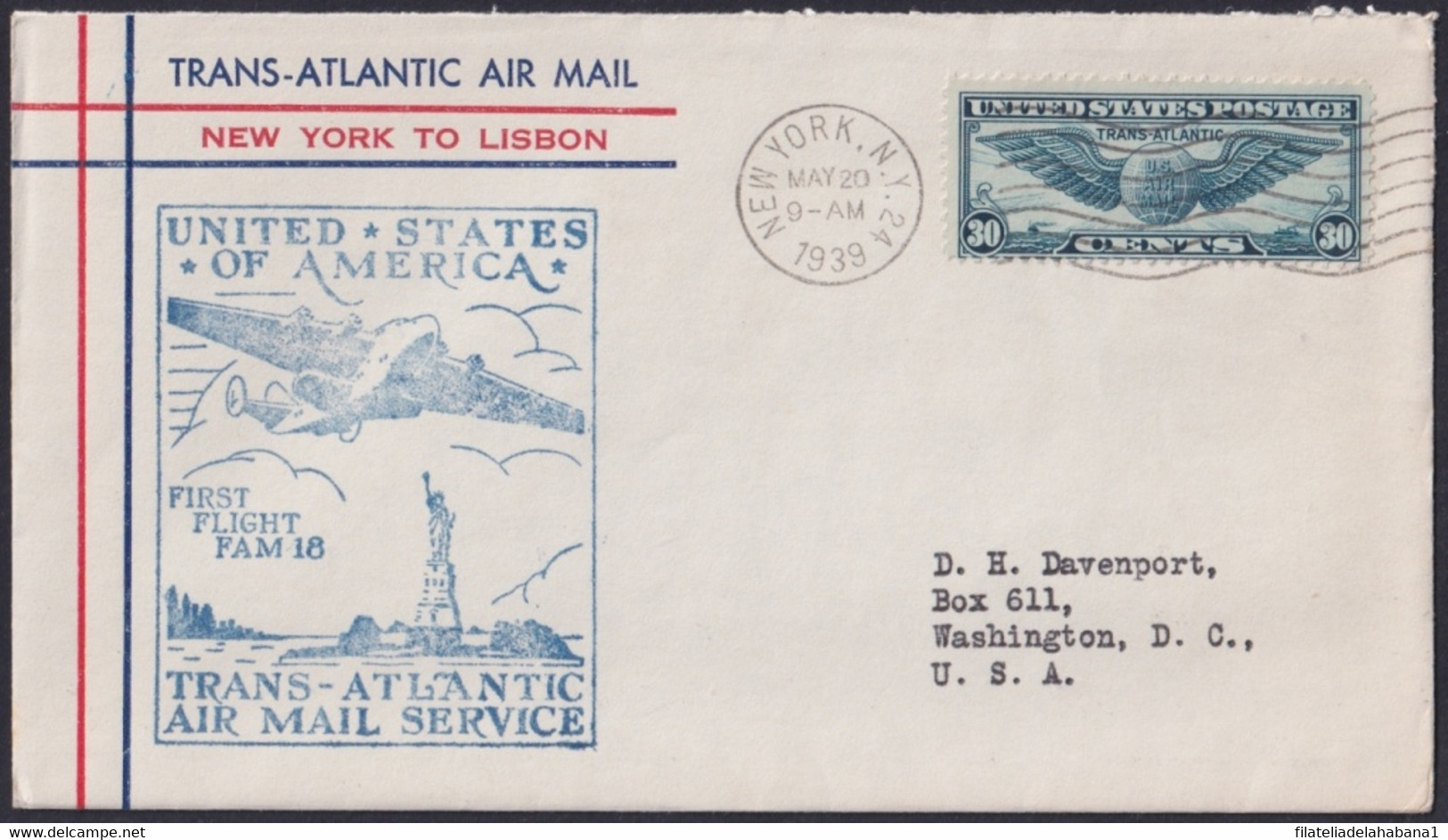 F-EX22032 US TRANS-ATLANTIC 1939 FIRST FLIGHT NEW YORK - LISBOA, PORTUGAL. - Otros & Sin Clasificación