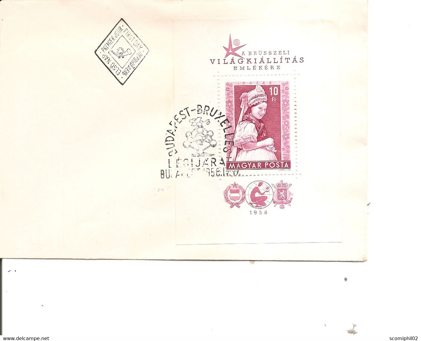 Exposition De Bruxelles -1958 ( FDC De Hongrie De 1958 Avec BF à Voir) - 1958 – Brüssel (Belgien)