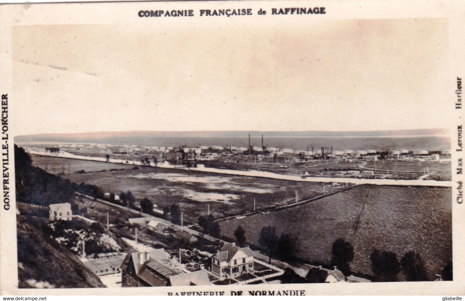 76- Seine Maritime - GONFREVILLE L ORCHER - Raffinerie De Normandie - Autres & Non Classés