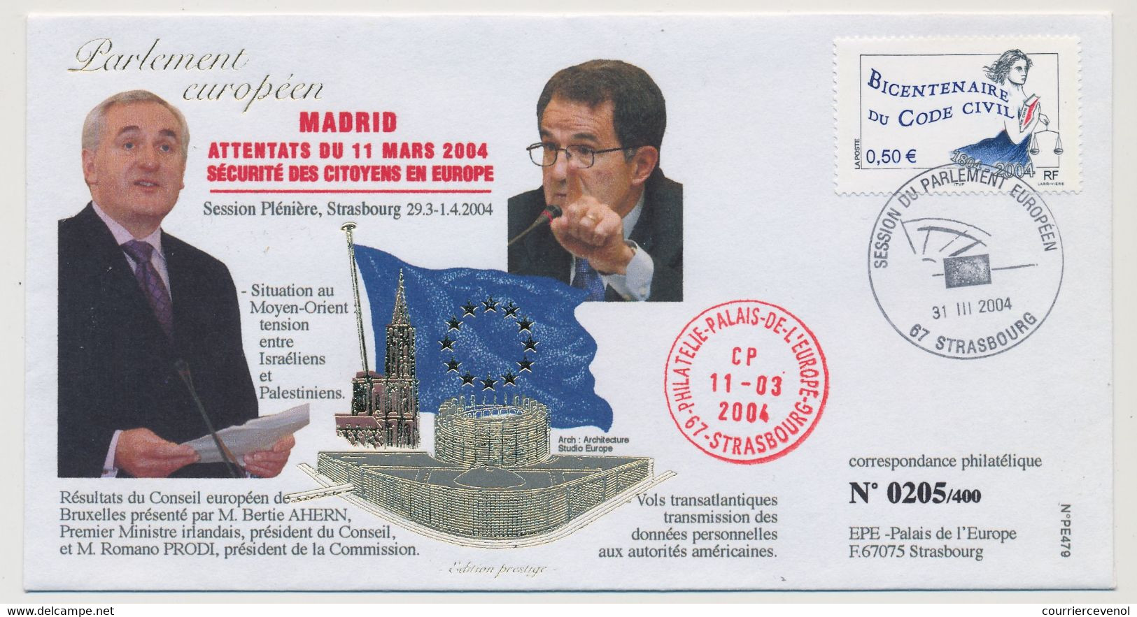 FRANCE => Env. 0,50E Code Civil - Session Parlement Européen Strasbourg 31/3/2004 - Madrid Attentats Du 11 Mars 2004 - Storia Postale