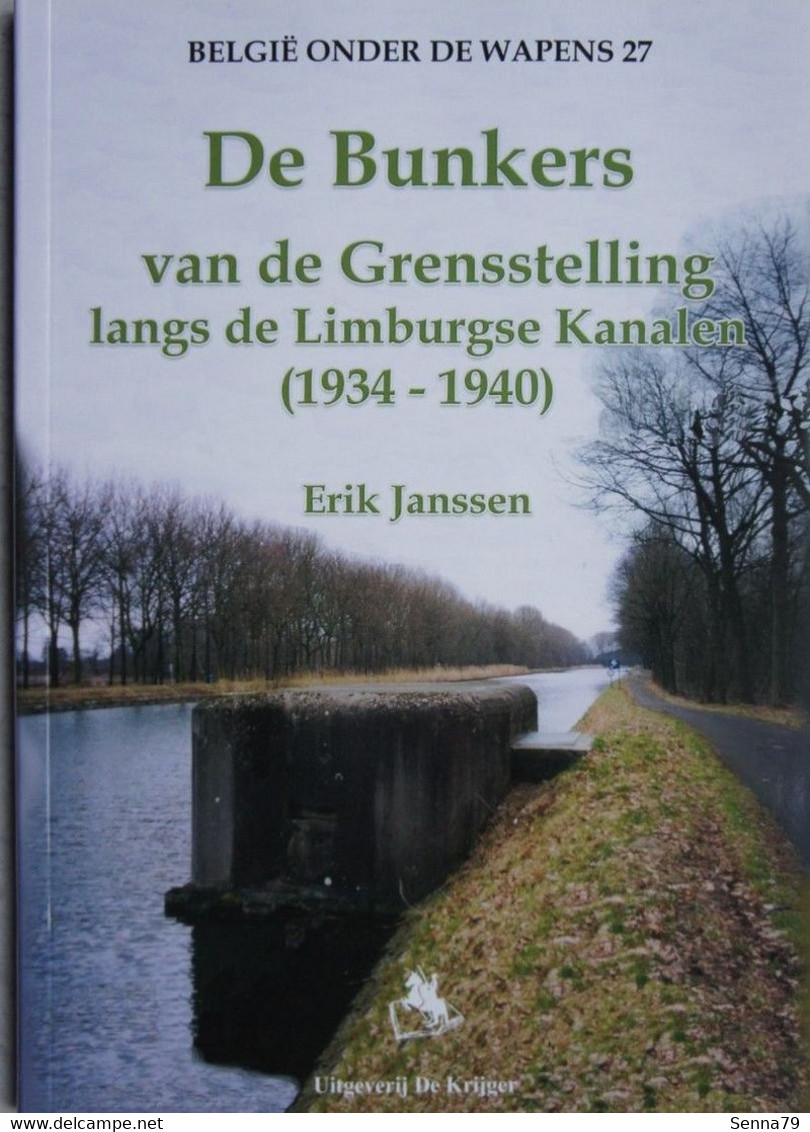 Boek ABL 1940 Grensstelling Limburg Mechelen Aan Maas Lommel Neeroeteren Neerpelt Rottem Eisden Tongerloo Lanaken - Otros & Sin Clasificación