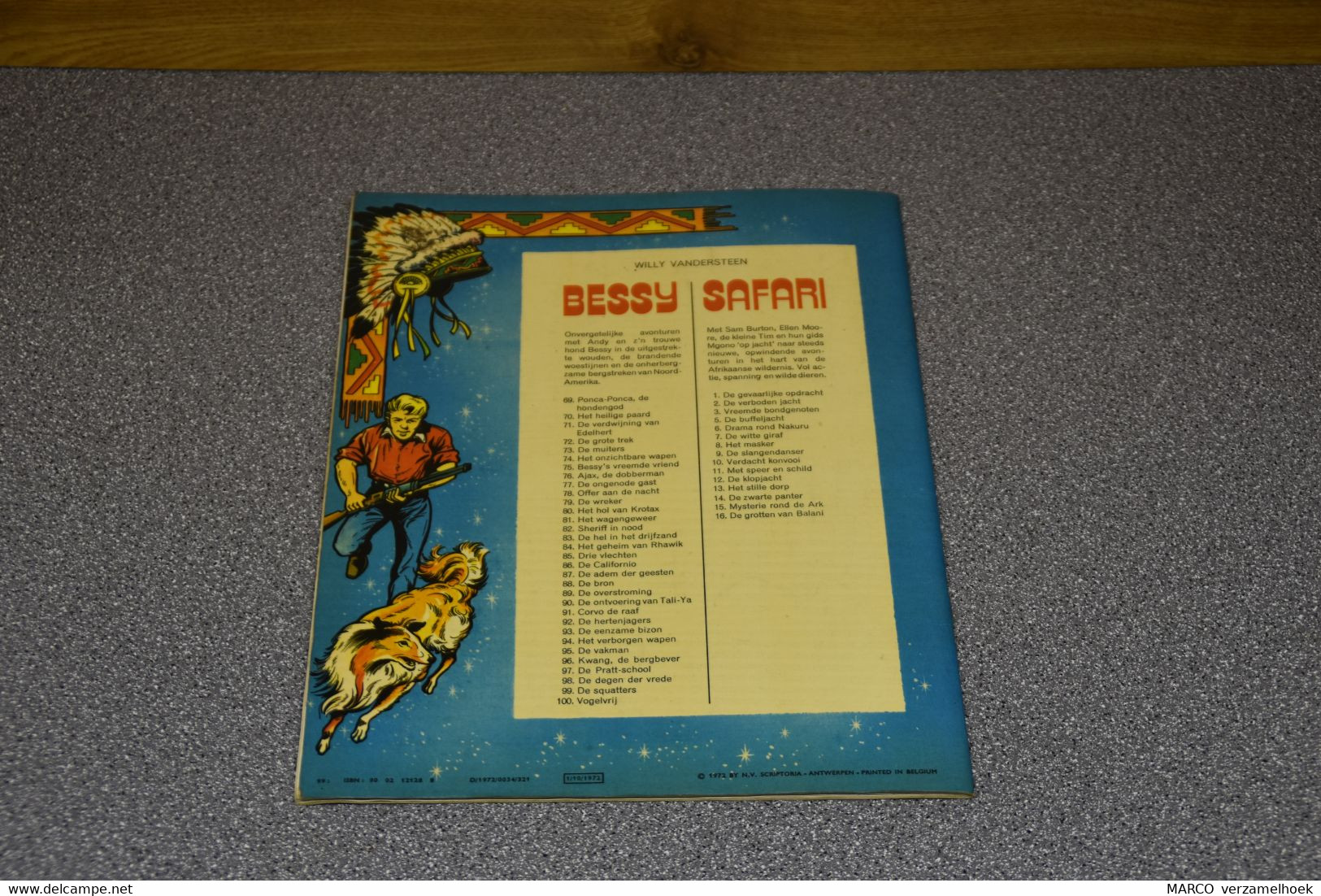 BESSY 99. De Squatters Standaard Uitgeverij Willy Vandersteen 1972 - Bessy