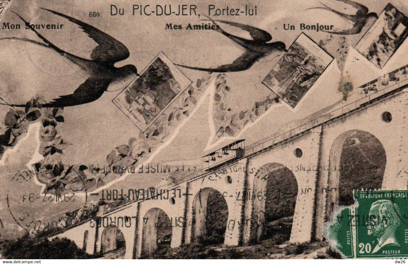 Du Pic Du Jer, Portez-lui Mon Souvenir, Mes Amitiés, Un Bonjour - Hirondelles Et Train à Crémaillère - Carte N° 660 - Souvenir De...