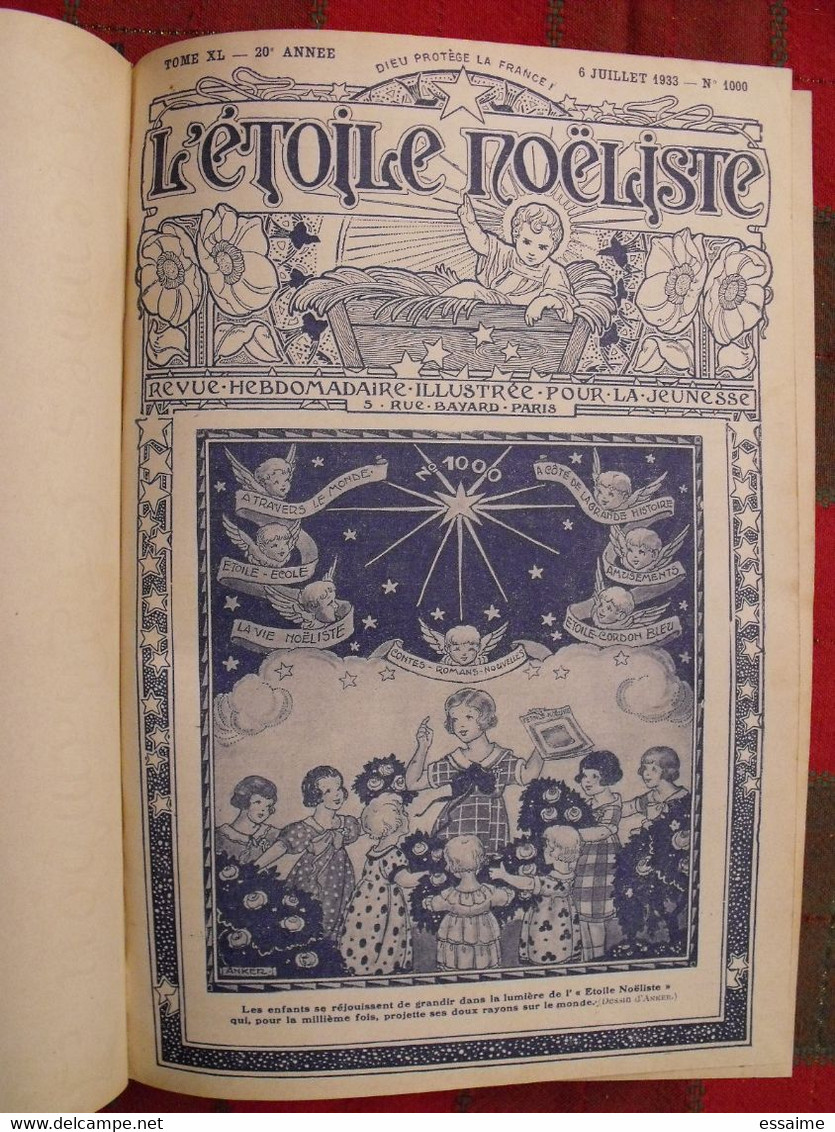 L'étoile Noëliste. Recueil 2ème Semestre 1933. N° 1000 à 1024. 25 Numéros - Sonstige & Ohne Zuordnung