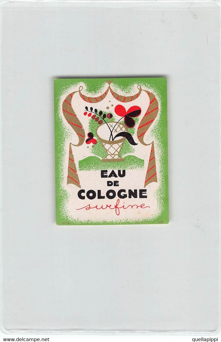 012075 "EAU DE COLOGNE SUPERFINE" ETICH. ORIG LABEL - Etichette