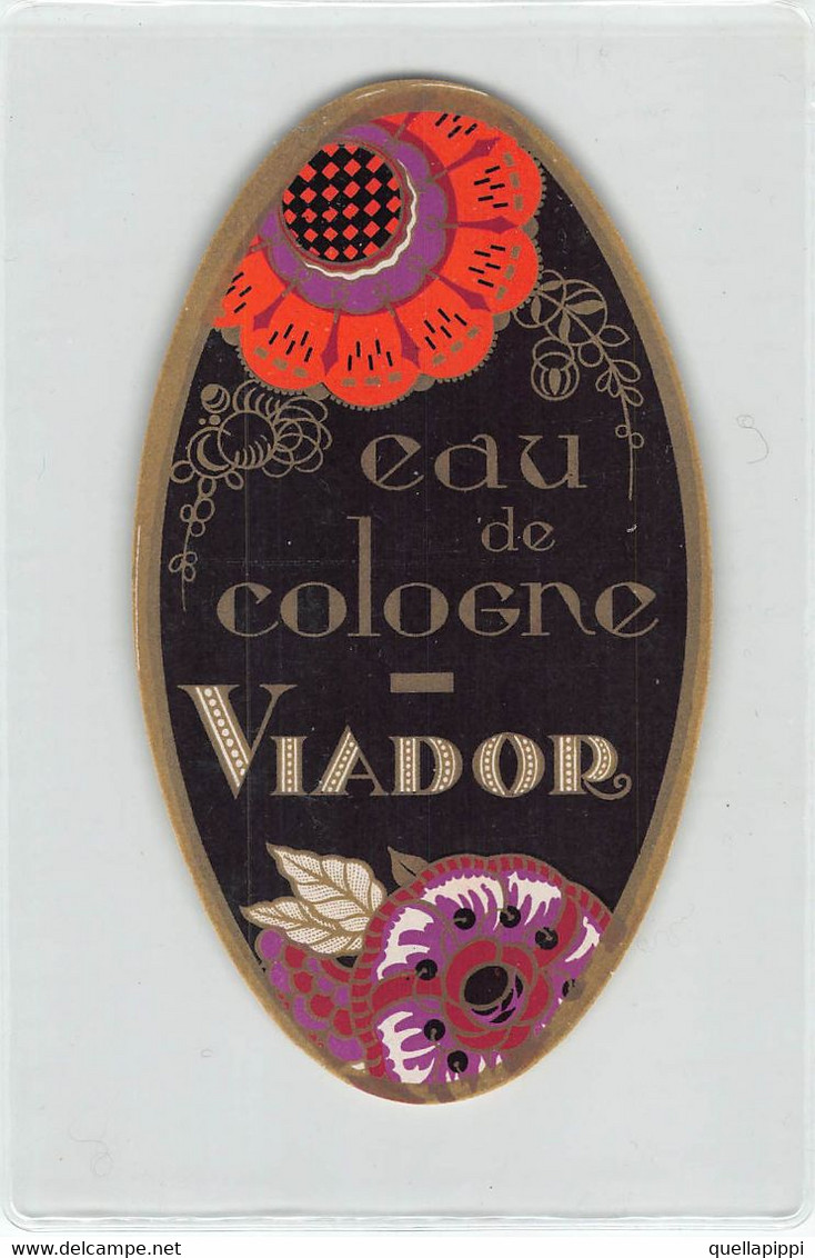 012080 "EAU DE COLOGNE - VIADOR"  ORIG LABEL - Etichette