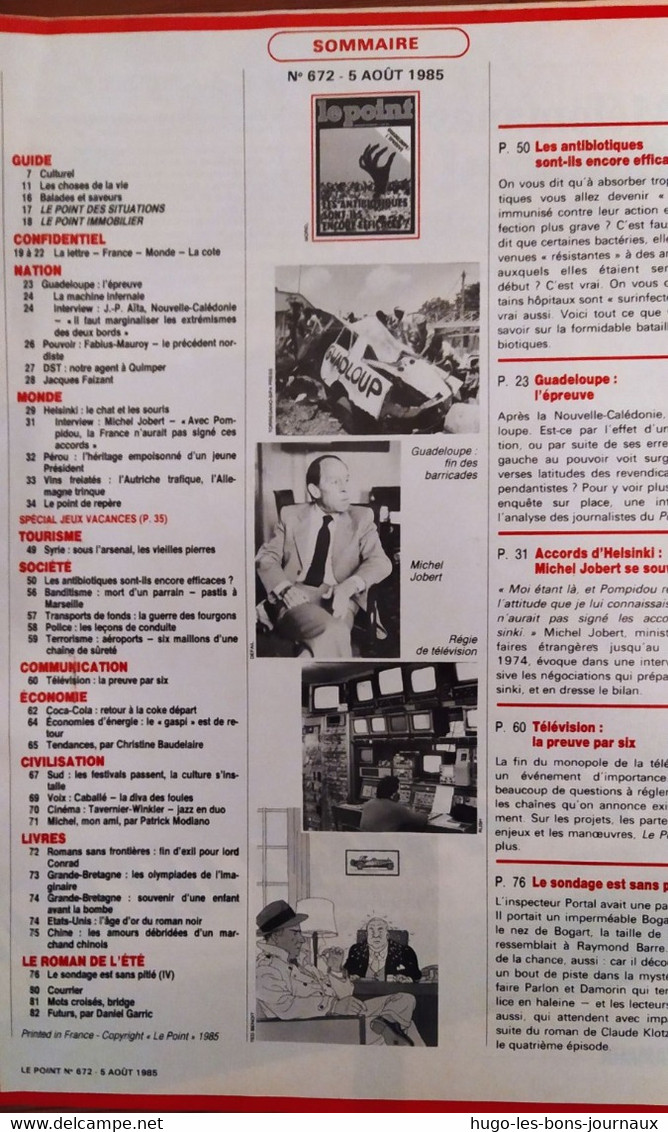 Le Point_N°672_5-11août 1985_ Les Antibiotiques Sont-ils Encore Efficaces ?_Guadeloupe :l'épreuve - General Issues