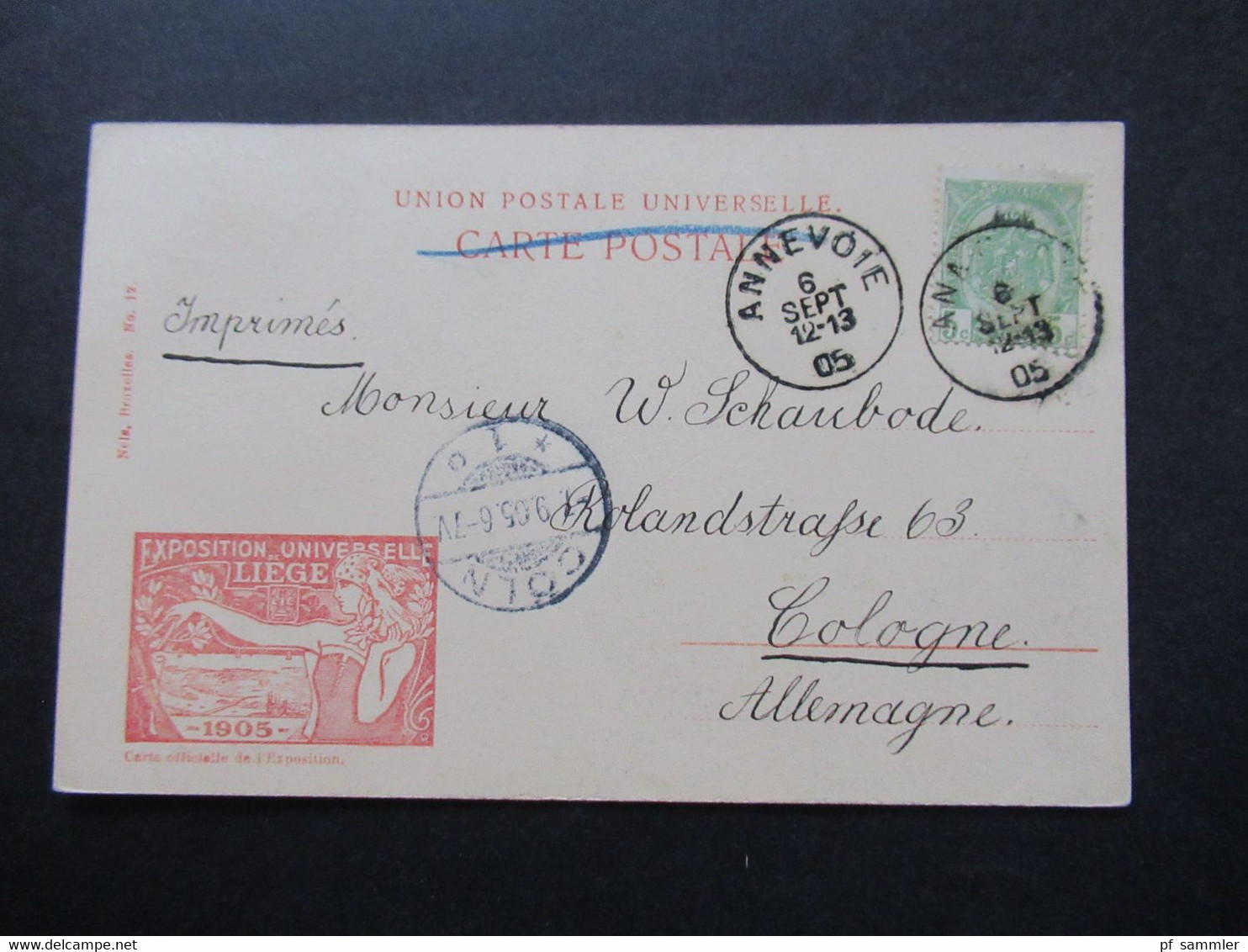 Belgien 1905 Exposition Universelle De Liege Les Arenes Liegeoises Weltausstellung Stempel Annevoie - Cöln - Exposiciones