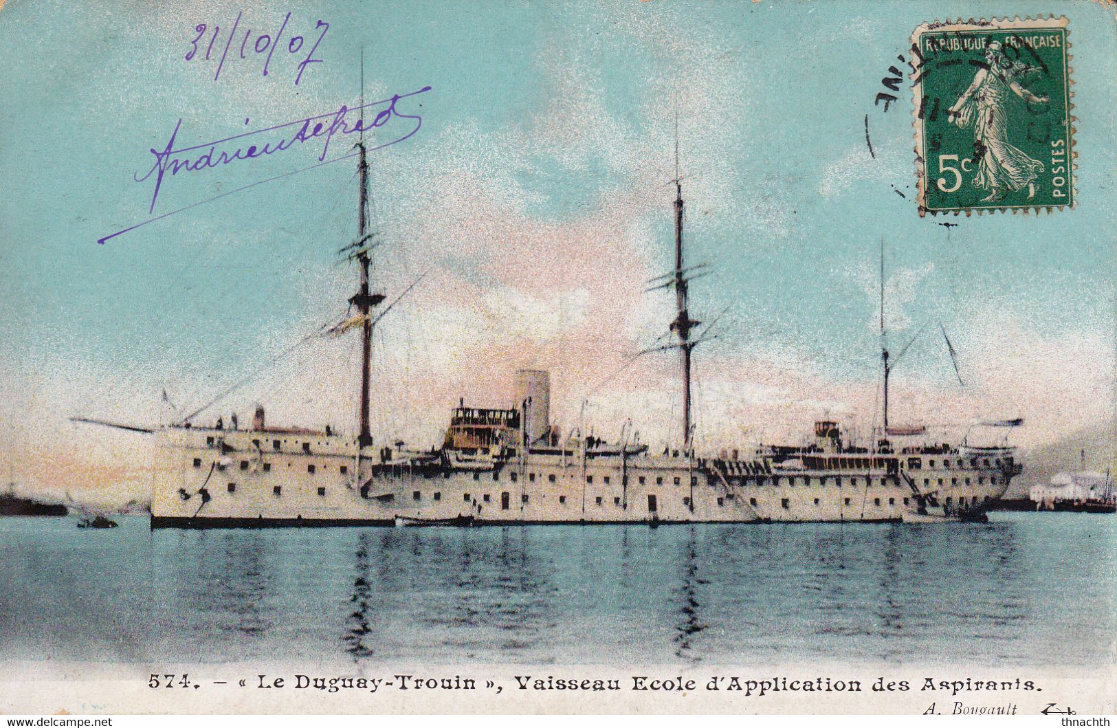 1907 BONE BATEAU DE GUERRE. CPA. LE " DUGUAY TROUIN " VAISSEAU ECOLE DES OFFICIERS - Krieg
