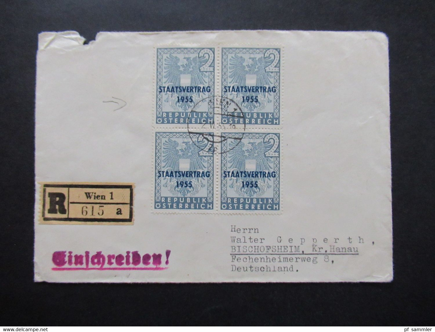 1955 Staatsvertrag Nr. 1017 Viererblock 1x Plattenfehler I "Spinnweben" Einschreiben Wien 1 Ank. Bischofsheim über Hanau - Briefe U. Dokumente