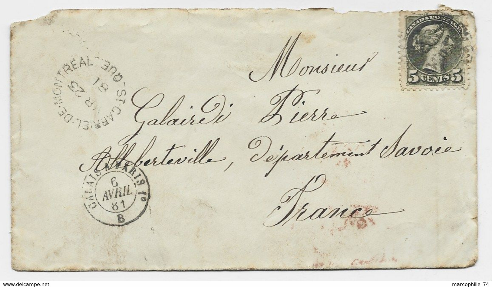 CANADA 5C SOLO LETTRE COVER ST GABRIEL DE MONTREAL 1881 TO FRANCE  SAVOIE + ENTREE CALAIS A PARIS 1° B - Briefe U. Dokumente