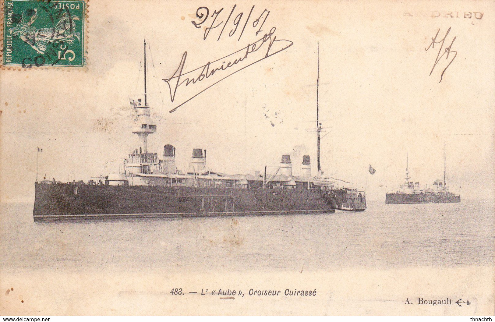 1907 BONE Croiseur Cuirassé L' AMIRAL AUBE ( A. Bougault ) ( Bateau De Guerre ) - Warships