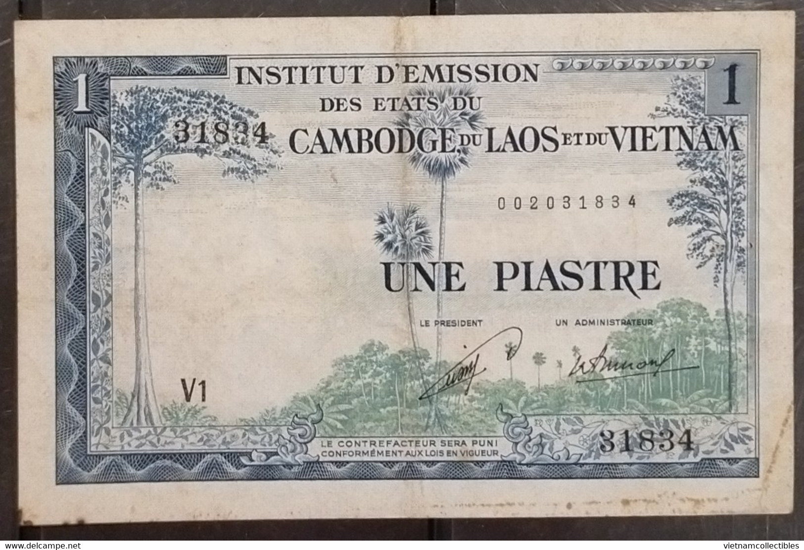 French Indochina Indo China Indochine Laos Vietnam Cambodia 1 Piastre VF++ Banknote Note 1954 - P#100 / 02 Photo - Indochina