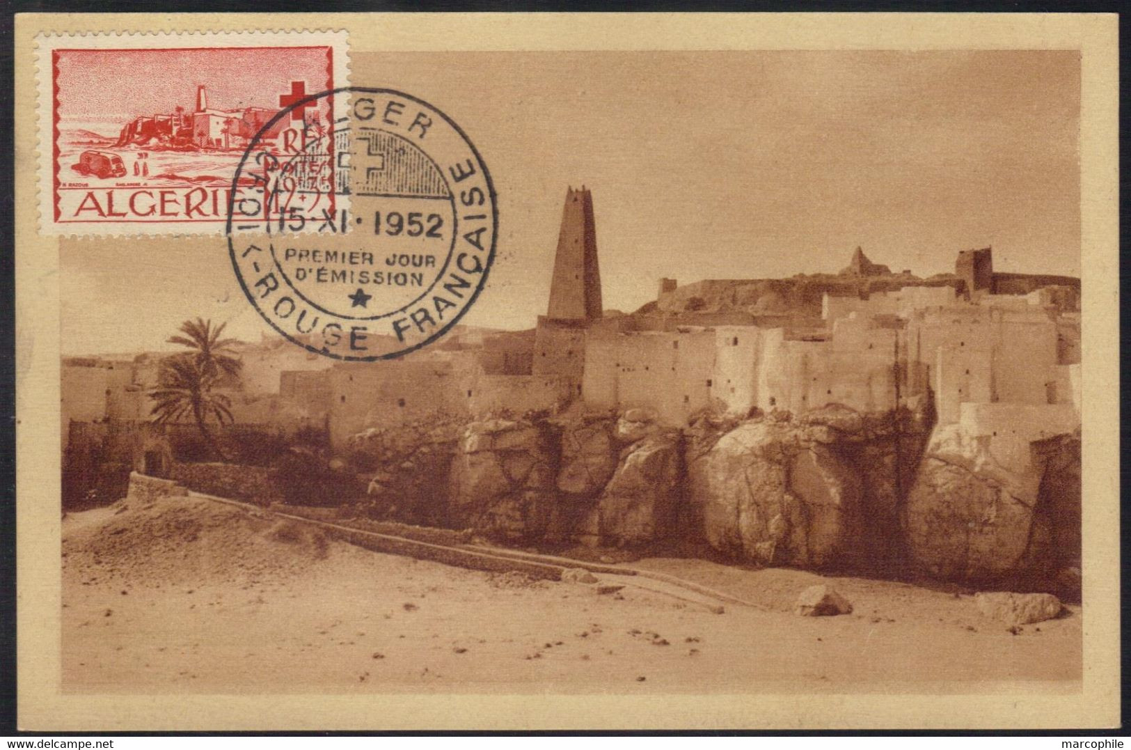 ALGERIE - CROIX ROUGE - RED CCROSS / 1952 CARTE MAXIMUM PREMIER JOUR NUMEROTEE (ref 6418) - FDC