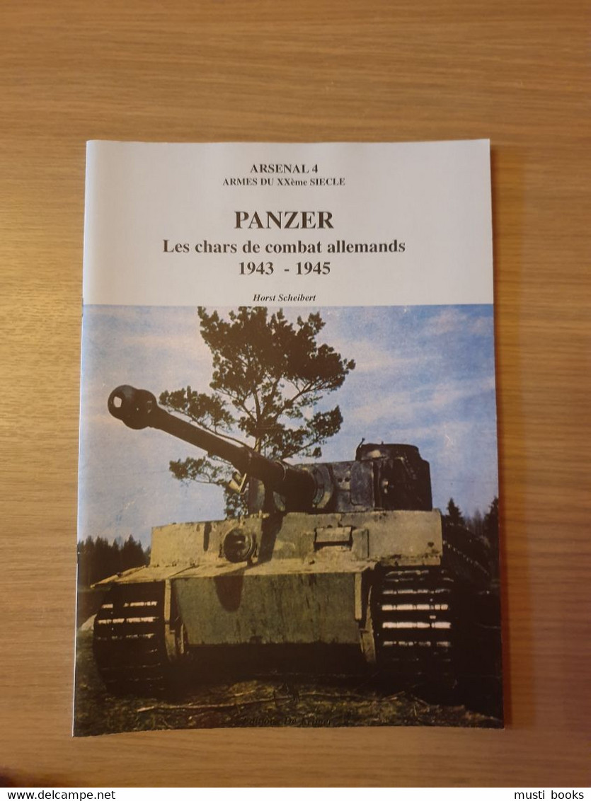 (1943-1945) Panzer. Les Chars De Combat Allemands. - Fahrzeuge