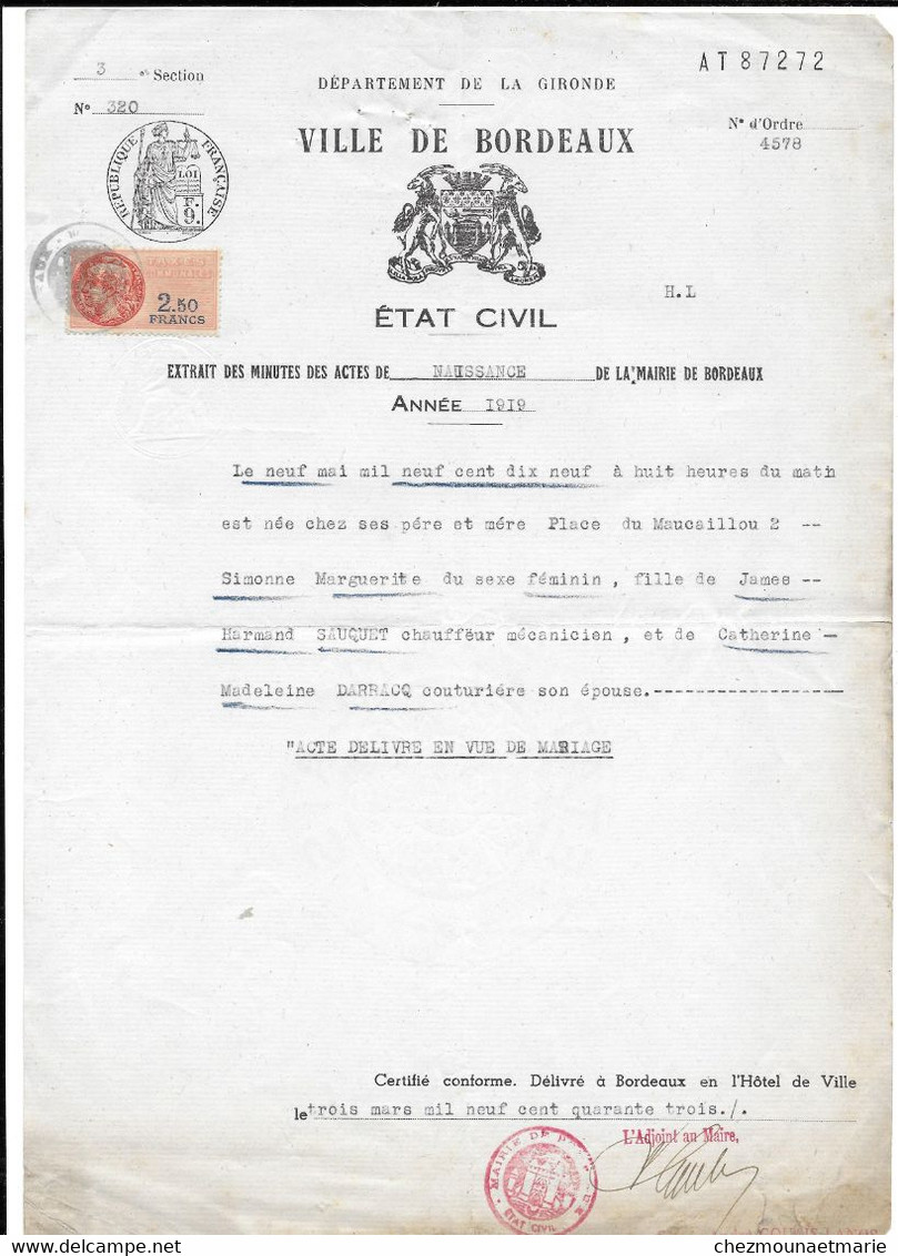 1943 BORDEAUX - SAUQUET SIMONE NEE EN 1919 PLACE DU MAUCAILLOU FILLE DE C. DARRACQ - NAISSANCE EXTRAIT - Documents Historiques