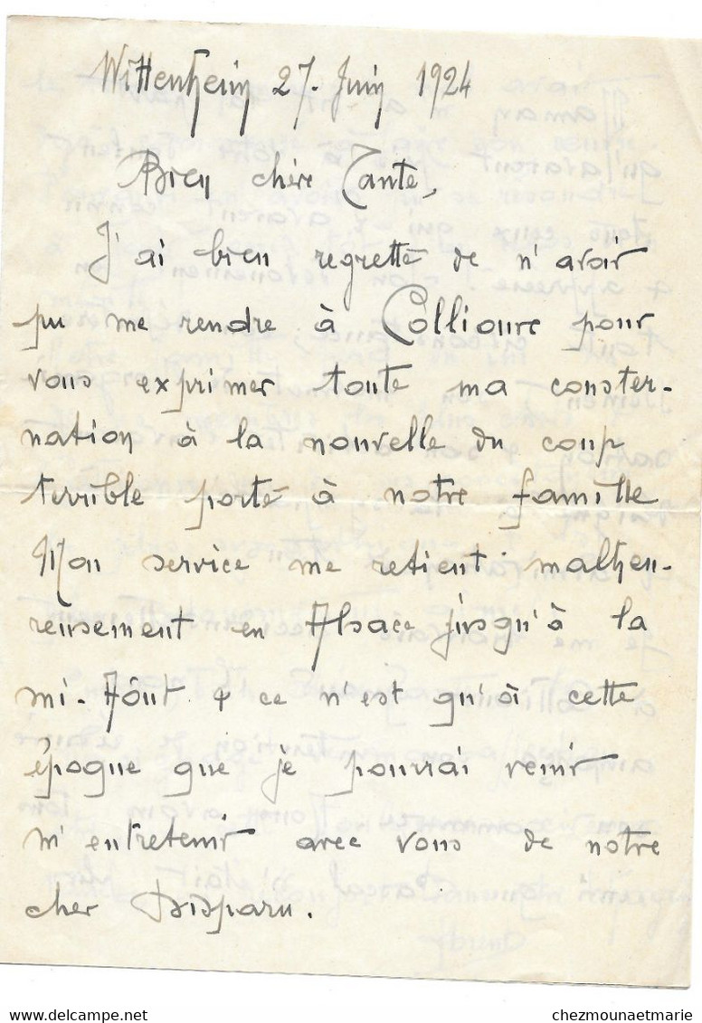 1924 WITTENHEIM - LETTRE DE COMPASSION D UN SOLDAT POUR SA TANTE A COLLIOURE SUITE À UN DECES (PASCAL) - Manuscripten